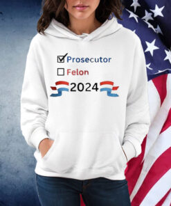 Official 2024 Checkboxes Prosecutor Vs Felon Shirt