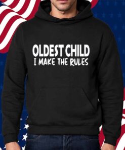 Telvin Griffin Oldest Child I Make The Rules T-Shirt