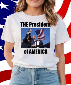 Trump Shooting The President Of America Shirt