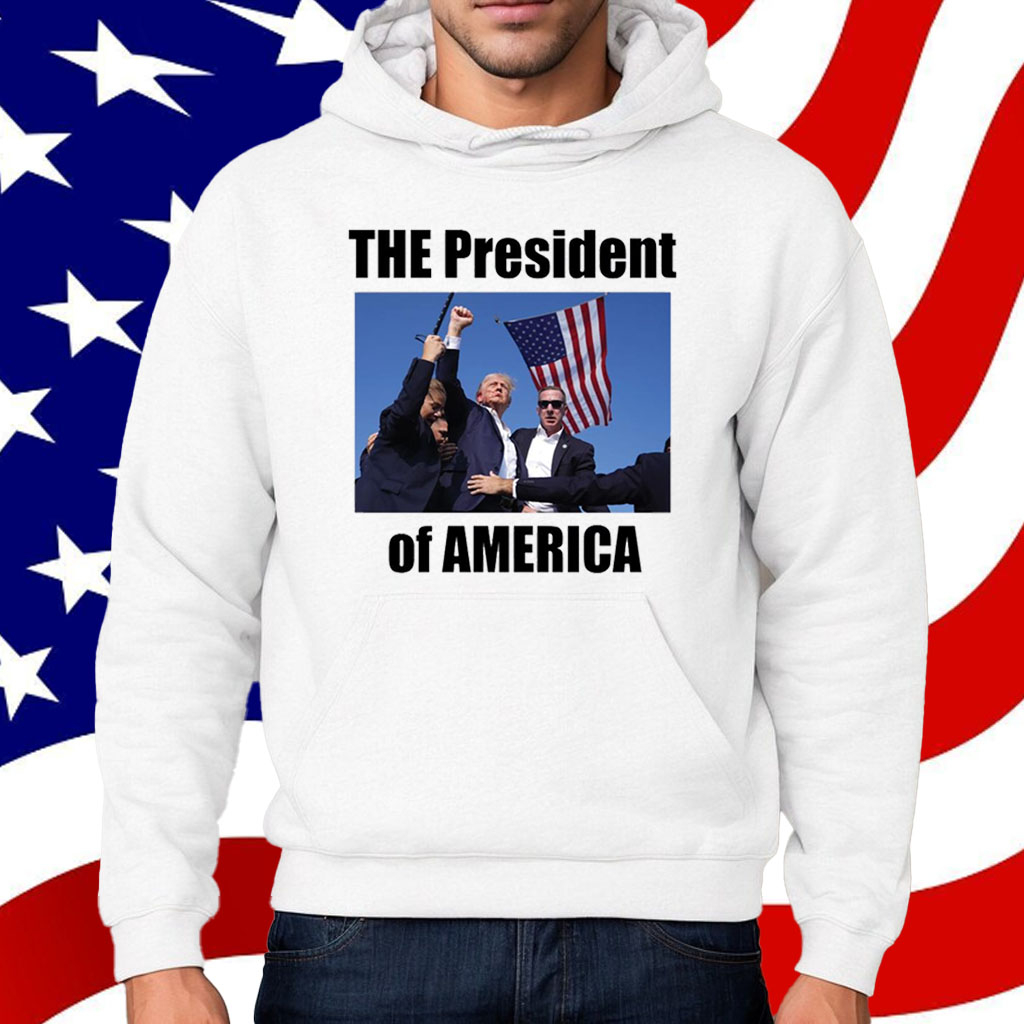 Trump Shooting The President Of America Shirt
