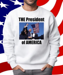Trump Shooting The President Of America Shirt