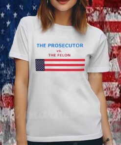 Prosecutor vs The Felon 2024 T-Shirt