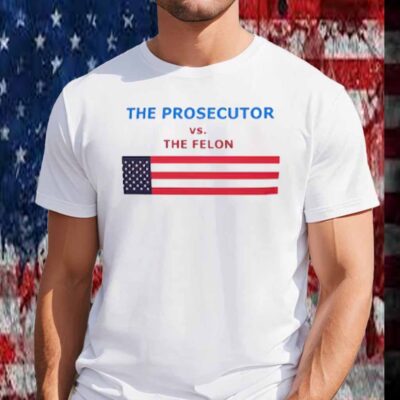 Prosecutor vs The Felon 2024 T-Shirt