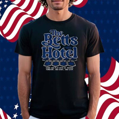 Mookie Betts The Betts Hotel Shirt