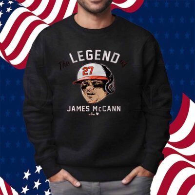 The Legend Of James Mccann T-Shirt