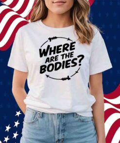 Jim Mcmurtry Where Are The Bodies T-Shirt