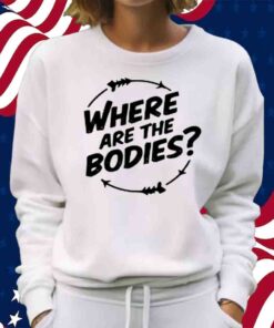 Jim Mcmurtry Where Are The Bodies T-Shirt