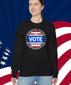 National Voter Registration Day I Will Vote Shirt