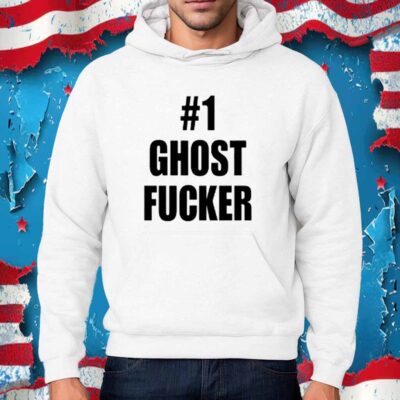 #1 Ghost Fucker T-Shirt