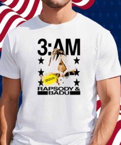 3Am Rapsody & Badu T-Shirt