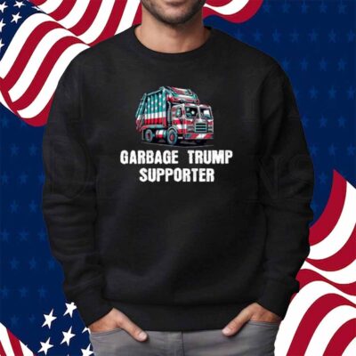 Garbage Trump Supporter T-Shirt
