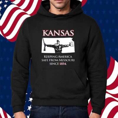Kansas Keeping America Safe From Missouri Since 1854 T-Shirt