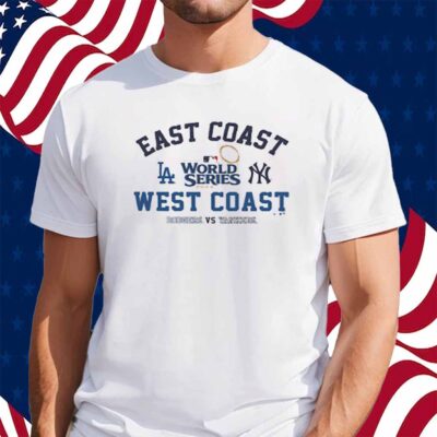 Los Angeles Dodgers Vs New York Yankees 2024 World Series Matchup T-Shirt