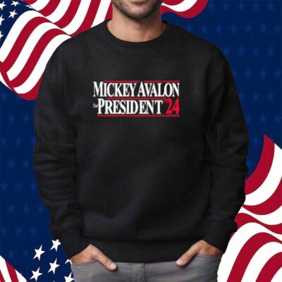 Mickey Avalon For President ‘24 T-Shirt
