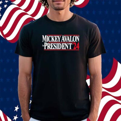 Mickey Avalon For President ‘24 T-Shirt