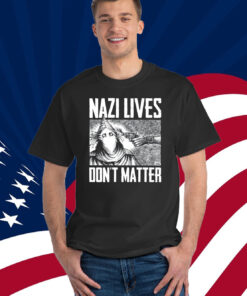 Nazi Lives Don't Matter Diablo Macabre Shirt