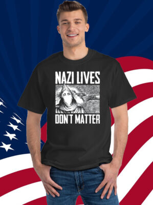 Nazi Lives Don't Matter Diablo Macabre Shirt