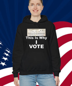 Poll Tax Exemption Certificate This Is Why I Vote Shirt