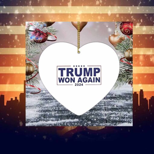 Congratulation Trump Won Again 2024 Ornament