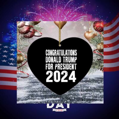 Congratulations Donald Trump For President 2024 Ornament