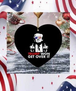 Congratulations Trump Won Get Over It Ornament