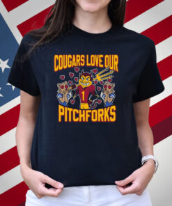 Cougars Love Our Pitchforks Shirt