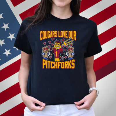 Cougars Love Our Pitchforks Shirt