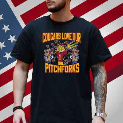Cougars Love Our Pitchforks Shirt