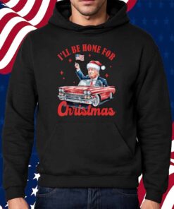 I Will Be Home For Christmas Red Truck Funny Santa Trump Shirt