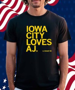 IOWA CITY LOVES AJ T-SHIRT