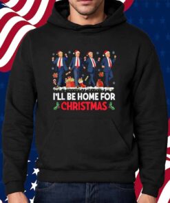 I'll Be Home For Christmas Santa Funny Trump Shirt