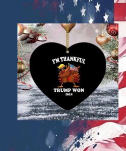 Im Thankful Trump Won 2024 Thanksgiving Turkey Ornament