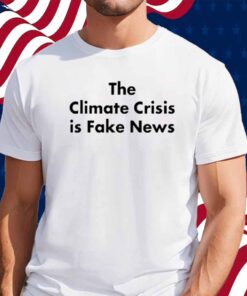 John Shewchuk Wearing The Climate Crisis Is Fake News Shirt