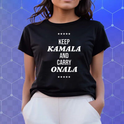 Keep Kamala And Carry Onala Shirt