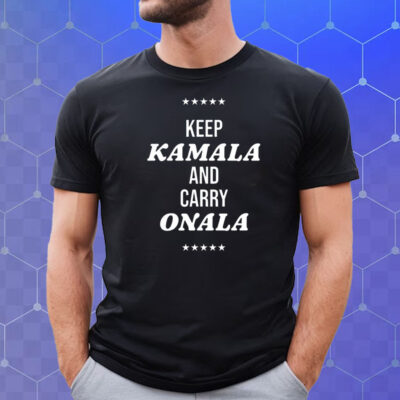 Keep Kamala And Carry Onala Shirt
