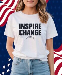 Los Angeles Chargers Inspire Change Shirt