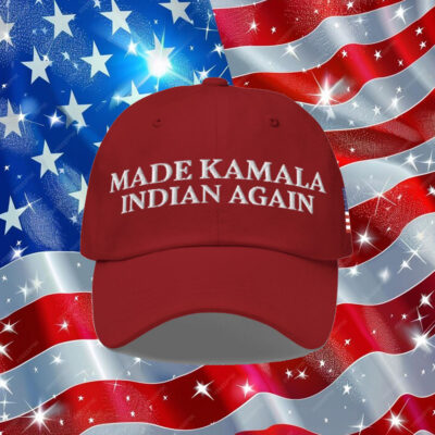 MADE KAMALA INDIAN AGAIN DAD HAT