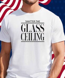 Melinda-N-Eric Shatter The Glass Ceiling T-Shirt