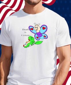Tastefullindy Wearing Omighty Death Is Certain Shirt