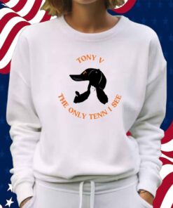 Tony V The Only Tenn I See T-Shirt