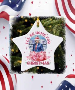 Trump I’ll Be Home For Ornament