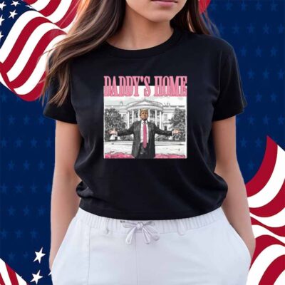 Unethical Threads Daddy's Home Donald Trump T-Shirt