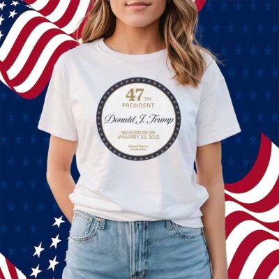 2025 Trump Inauguration Day Shirt