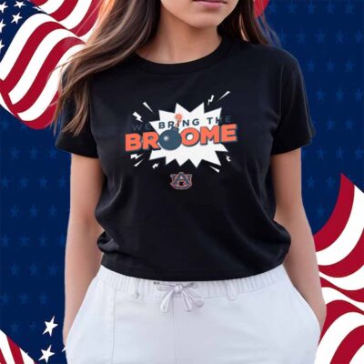 AUBURN BASKETBALL JOHNI BROOME WE BRING THE BROOME SHIRT