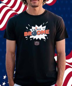 AUBURN BASKETBALL JOHNI BROOME WE BRING THE BROOME SHIRT