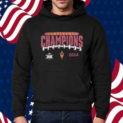 Arizona State Sun Devils 2024 Big 12 Football Conference Champions Endzone Rush Shirt