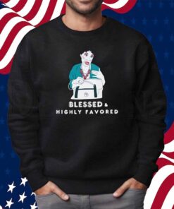 Aunt Pam Blessed & Highly Favored Shirt