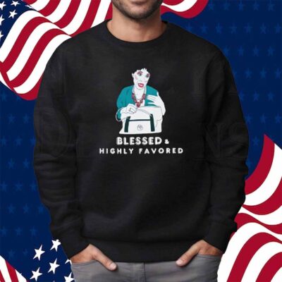 Aunt Pam Blessed & Highly Favored Shirt