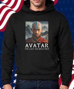 Avatar The Last Air Breather Shirt