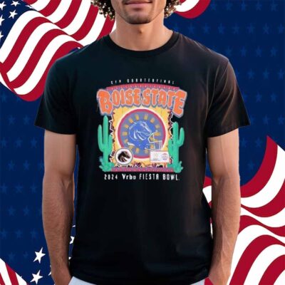 Boise State Broncos Cfp Quaterfinal 2024 Vrbo Fiesta Bowl Shirt